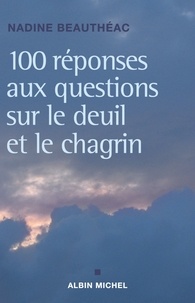 Cent réponses aux questions sur le deuil et le chagrin.pdf