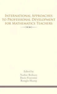 International Approaches to Professional Development for Mathematics Teachers