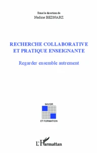 Recherche collaborative et pratique enseignante