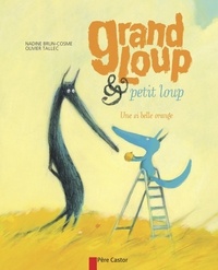 Grand loup & petit loup - Une si belle orange.pdf