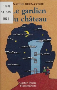 Le gardien du château
