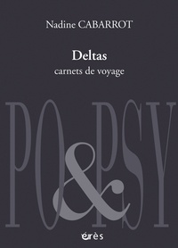 Nadine Cabarrot - Deltas - Carnets de voyage.