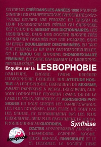 Nadine Cadiou et Sylvie Gras - Enquête sur la lesbophobie - Synthèse.