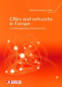 Cities and networks in Europe