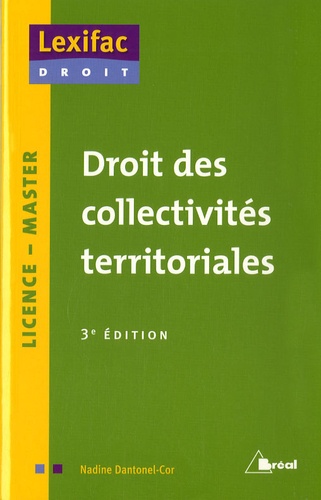 Nadine Dantonel-Cor - Droit des collectivités territoriales : Licence, Master.