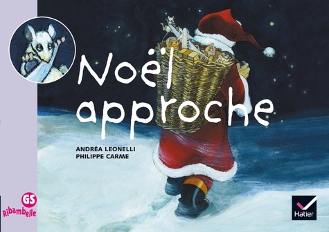 Ribambelle GS Les Albums - Noël approche