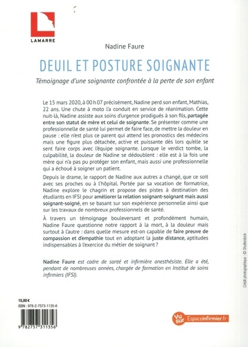 Deuil et posture soignante. Témoignage d'une soignante confrontée à la perte de son enfant