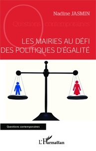 Nadine Jasmin - Les mairies au défi des politiques d'égalité.