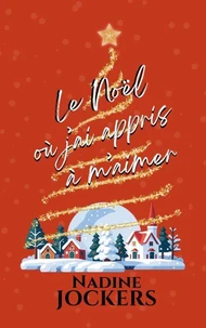 Le Noël où j'ai appris à m'aimer