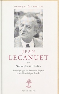 Nadine-Josette Chaline - Jean Lecanuet.