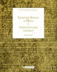 Nadine Labory - Inscriptions antiques du Maroc - Tome 2, Inscriptions latines.