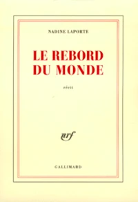 Le Rebord Du Monde