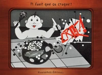 Il faut que ça craque ; Alfred mon poisson rouge