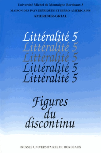 Nadine Ly - Littéralité - Tome 5, Figures du discontinu.