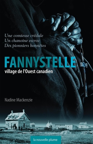 Nadine Mackenzie - Fannystelle - village de l'Ouest canadien.