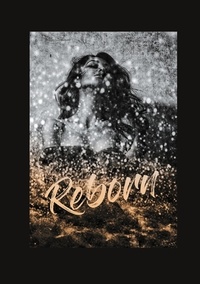 Téléchargement d'ebooks en suédois Reborn MOBI (French Edition) 9783756285167 par Nadine Magurno