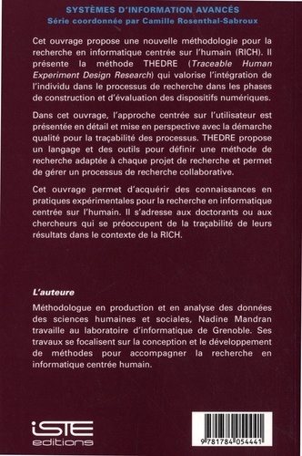 Méthode traçable de conduite de recherche en informatique centrée humain. Volume 8, Modèle théorique et pratique