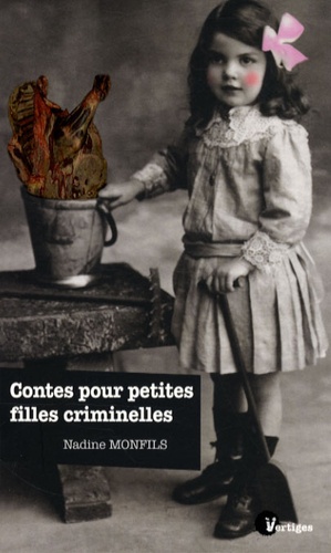 Contes pour petites filles criminelles