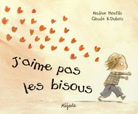 Nadine Monfils et Claude K. Dubois - j'aime pas les bisous.