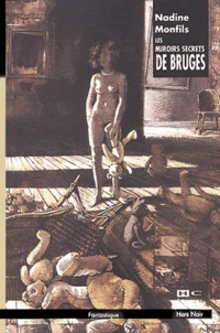 Les Miroirs Secrets De Bruges