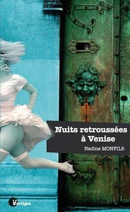 Nuits retroussées à Venise