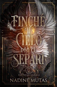 Finché il Cielo non ci separi