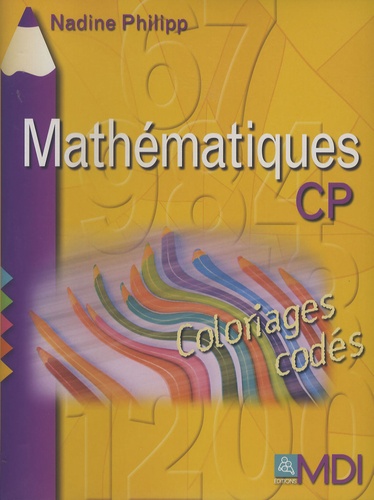 Nadine Philipp - Mathématiques CP - Coloriages codés.