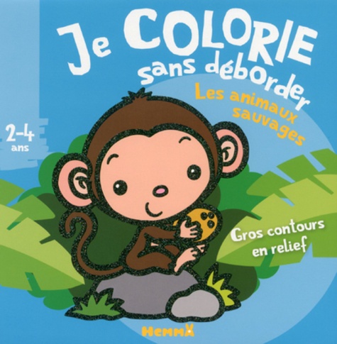 Nadine Piette - Je colorie sans déborder Les animaux sauvages.