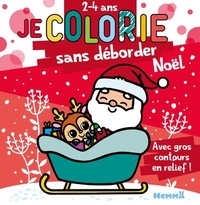 Nadine Piette - Je colorie sans déborder Noël - Avec gros contours en relief !.