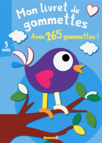 Nadine Piette - Mon livret de gommettes, avec 265 gommettes ! - Oiseau.