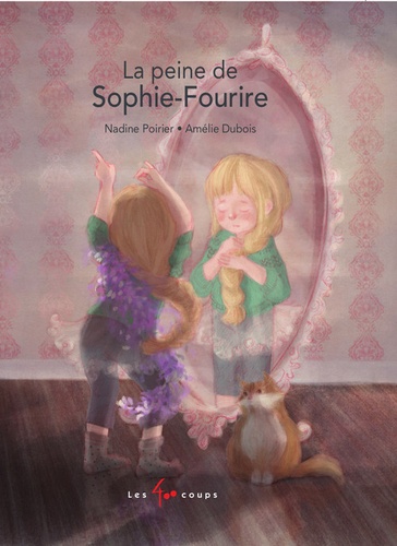 La peine de Sophie-Fourire