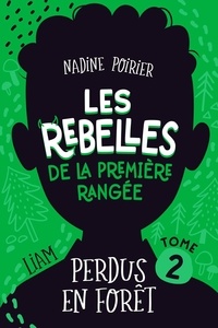Nadine Poirier - Perdus en forêt.