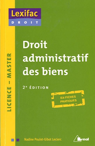 Nadine Poulet-Gibot Leclerc - Droit administratif des biens.