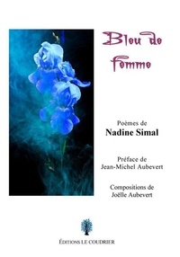 Nadine Simal - Bleu de femme.