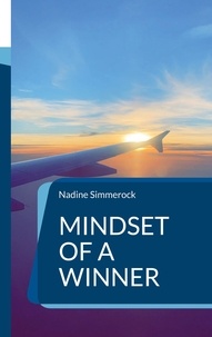 Nadine Simmerock - Mindset of a Winner - Business Affirmations.