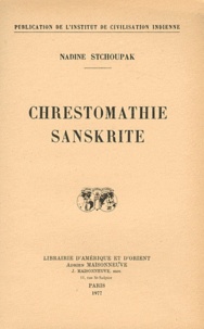 Nadine Stchoupak - Chrestomathie sanskrite.