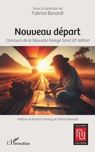 Téléchargement de livres gratuits à allumer Nouveau départ par Nadine Théveny en francais ePub