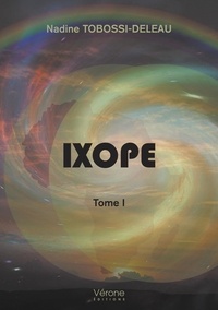 Livres gratuits en ligne pour télécharger l'audio Ixope Tome 1