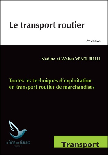 Nadine Venturelli et Walter Venturelli - Le transport routier BTS Transport.