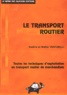 Nadine Venturelli et Walter Venturelli - Le Transport Routier.