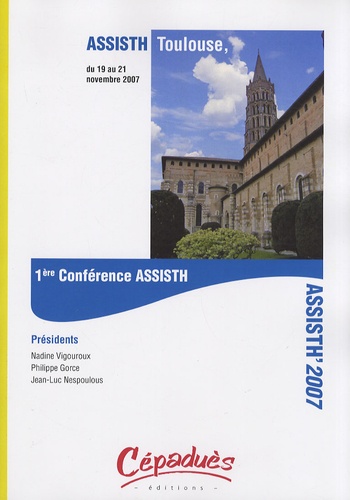 Nadine Vigouroux et Philippe Gorce - ASSISTH' 2007 - 1ère Conférence internationale sur l'accessibilité et les systèmes de suppléance aux personnes en situations de handicaps "pour une meilleur insertion dans la société".