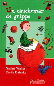 Un cauchemar de grippe