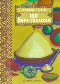 Nadira Hefied - 100 Bons Couscous.