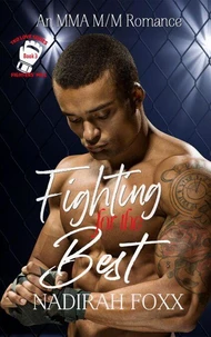 Fighting for the Best