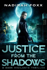 Justice from the Shadows
