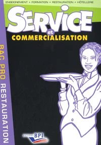 Service et commercialisation Bac pro Restauration