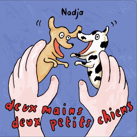  Nadja - Deux mains deux petits chiens.