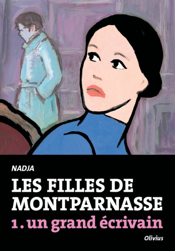 Nadja Fejtö - Les filles de Montparnasse Tome 1 : .