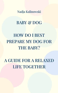 Baby &amp; Dog