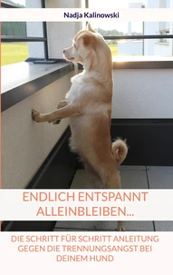 Endlich entspannt Alleinbleiben...